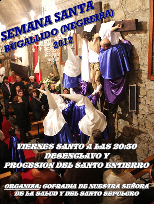 Semana Santa en Bugallido-Negreira 2012 San Pedro de Bugallido / 
Bugallido